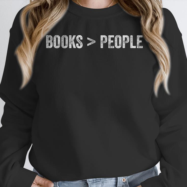 Books Are Greater Than People Unisex Sweatshirt