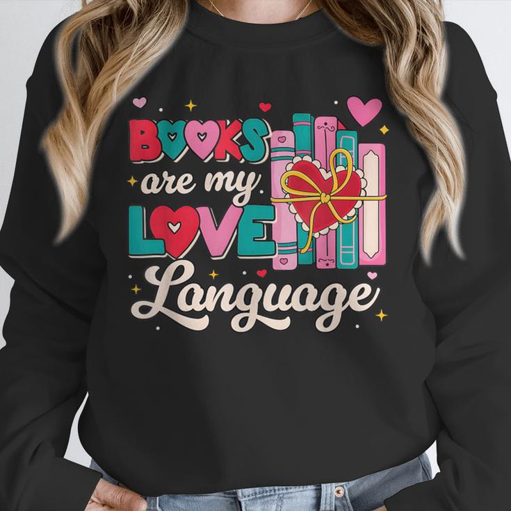 Books Are My Love Language Unisex Sweatshirt Books Are My Love Language Unisex Sweatshirt