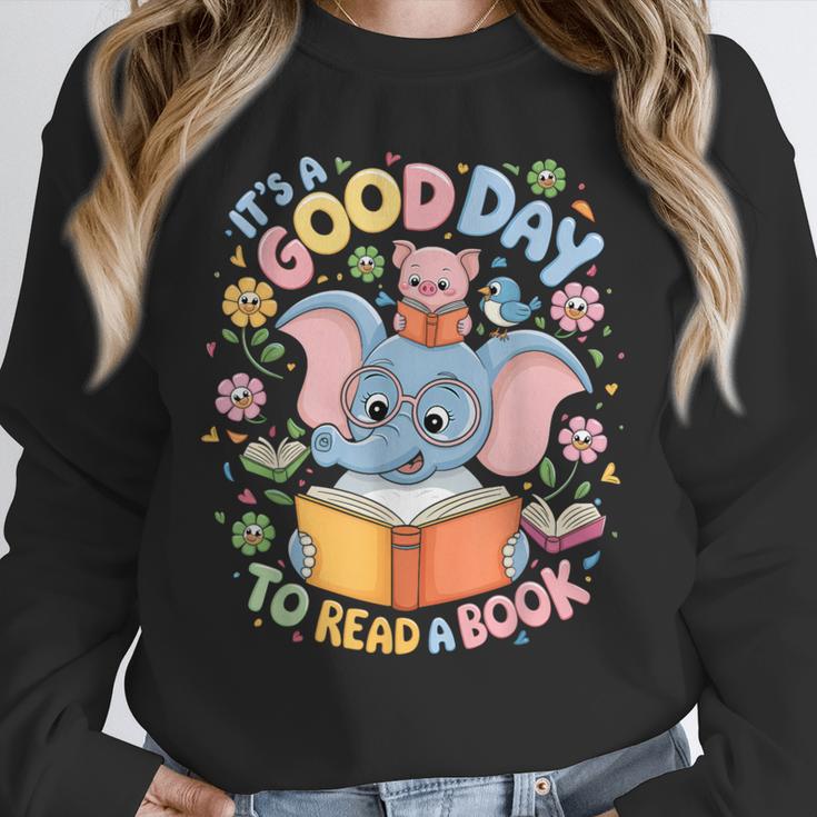 Books Lovers Kids Women Men It's A Good Day To Read A Book Unisex Sweatshirt