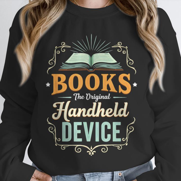 Books The Original Handheld Device Unisex Sweatshirt Books The Original Handheld Device Unisex Sweatshirt