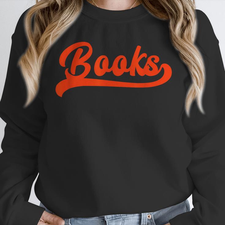 Books Reader Librarian Book Lover Bookworm Library Reading Unisex Sweatshirt