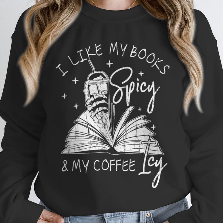 I Like My Books Spicy And My Coffee ICY Unisex Sweatshirt I Like My Books Spicy And My Coffee ICY Unisex Sweatshirt