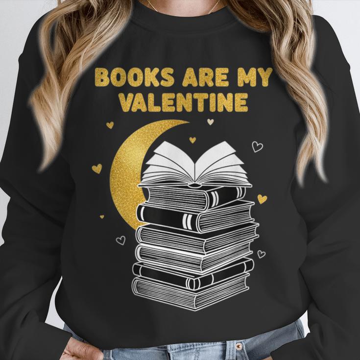 Books Are My Valentine Cute Book Lover Valentine's Day Unisex Sweatshirt Books Are My Valentine Cute Book Lover Valentine's Day Unisex Sweatshirt