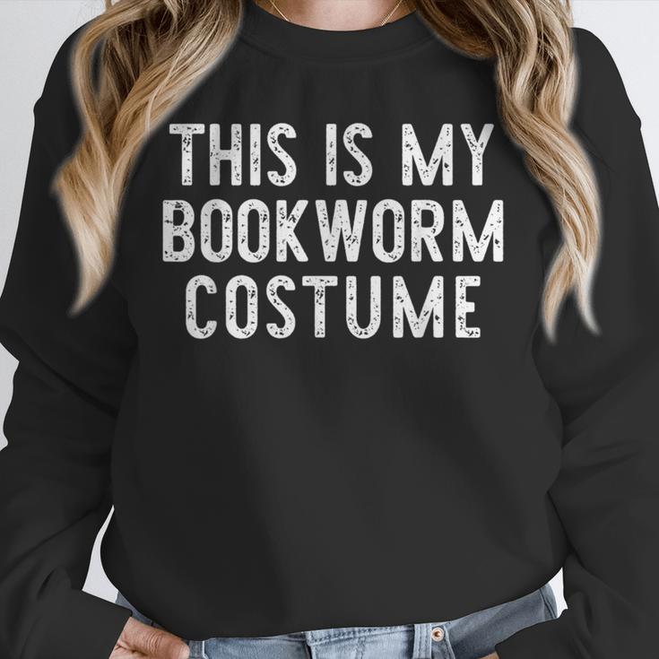 This Is My Bookworm Costume Halloween Easy Book Reading Unisex Sweatshirt