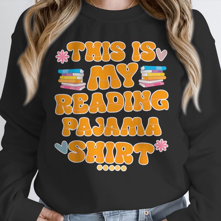 Bookworm This Is My Reading Pajama Book And Pajama Unisex Sweatshirt