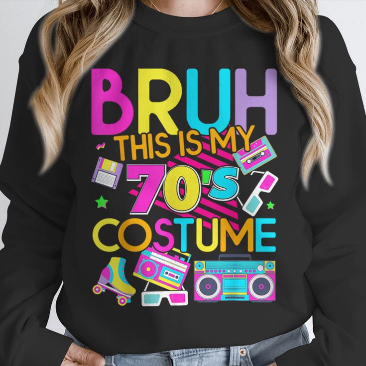 Bruh This Is My 70's Costume Nostalgia Mixtape 1970s Party Unisex Sweatshirt Bruh This Is My 70's Costume Nostalgia Mixtape 1970s Party Unisex Sweatshirt