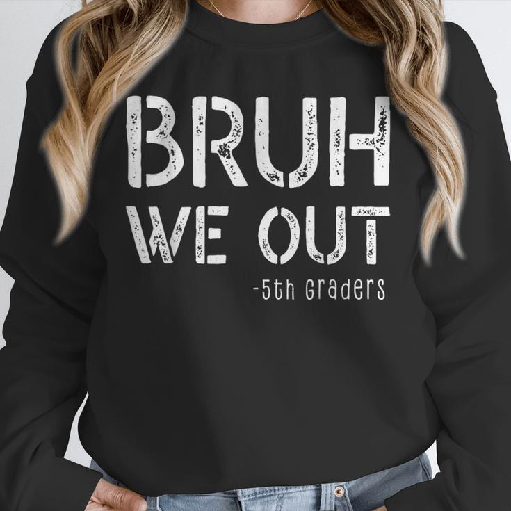 Bruh We Out Last Day Of School Boy Girl 5th Grade Graduation Unisex Sweatshirt