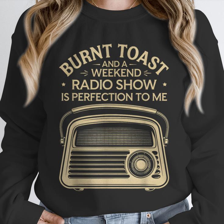 Burnt Toast And A Weekend Radio Show 80s 90s Nostalgia Unisex Sweatshirt