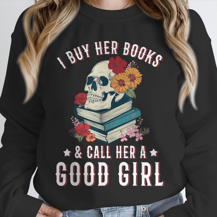 I Buy Her Books Call Her A Good Girl Book Lover Skull Unisex Sweatshirt