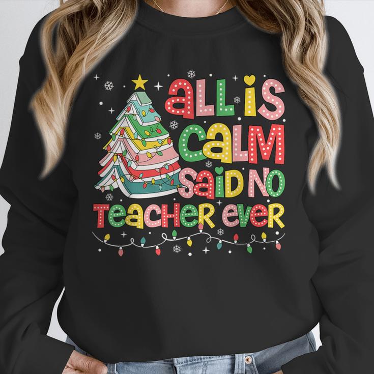 All Is Calm Said No Teacher Ever Book Christmas Tree Unisex Sweatshirt
