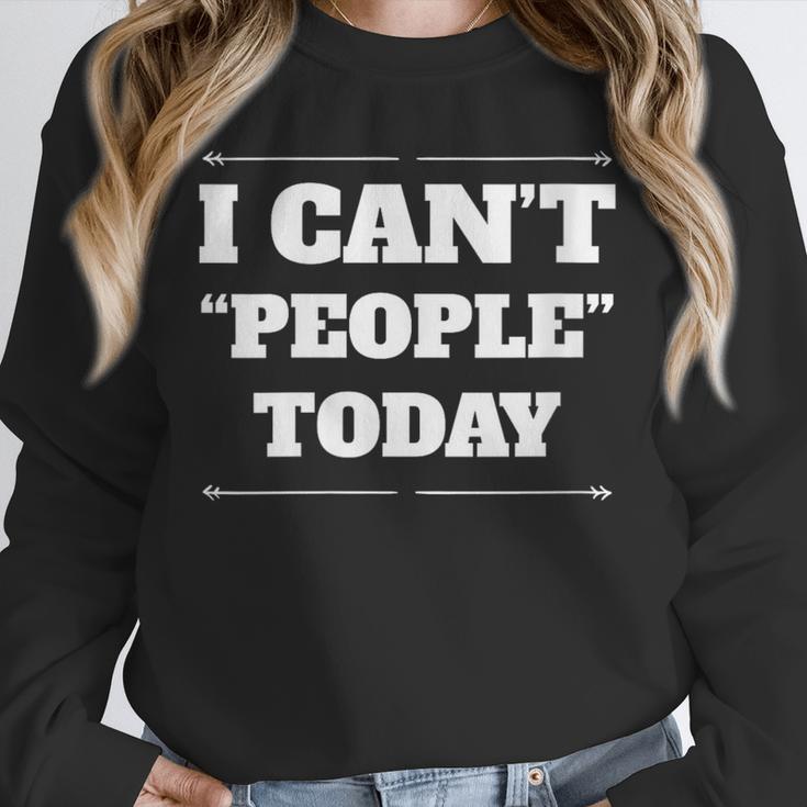 I Can't People Today Anti-Social Introvert Unisex Sweatshirt I Can't People Today Anti-Social Introvert Unisex Sweatshirt