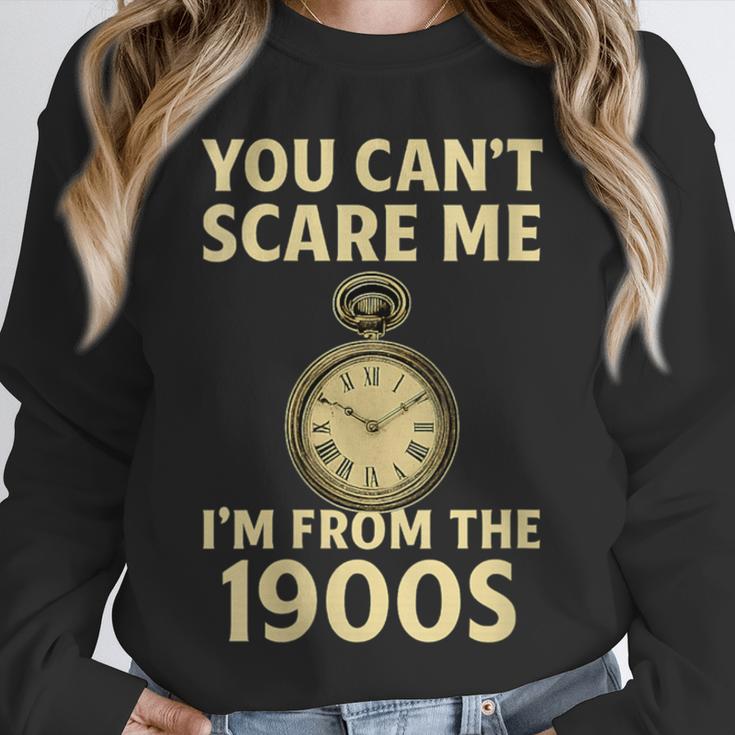 You Can't Scare Me I'm From The 1900s Vintage Pocket Watch Unisex Sweatshirt