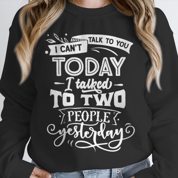 I Can't Today Sassy Introvert Anti Social Unisex Sweatshirt I Can't Today Sassy Introvert Anti Social Unisex Sweatshirt