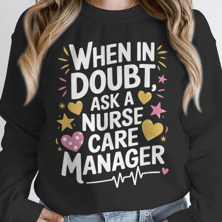Care Management s For Nurse Case Manager Graduation Unisex Sweatshirt