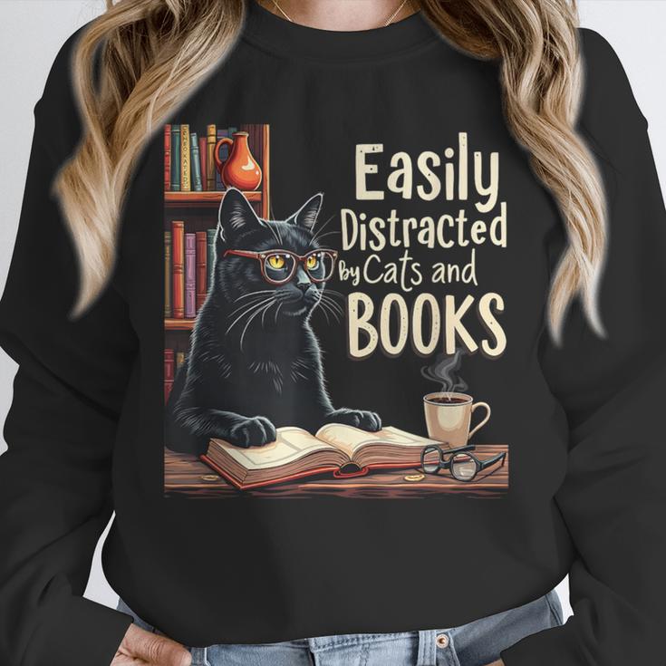 Cats And Books Book & Cat Lover Easily Distracted By Unisex Sweatshirt Cats And Books Book & Cat Lover Easily Distracted By Unisex Sweatshirt