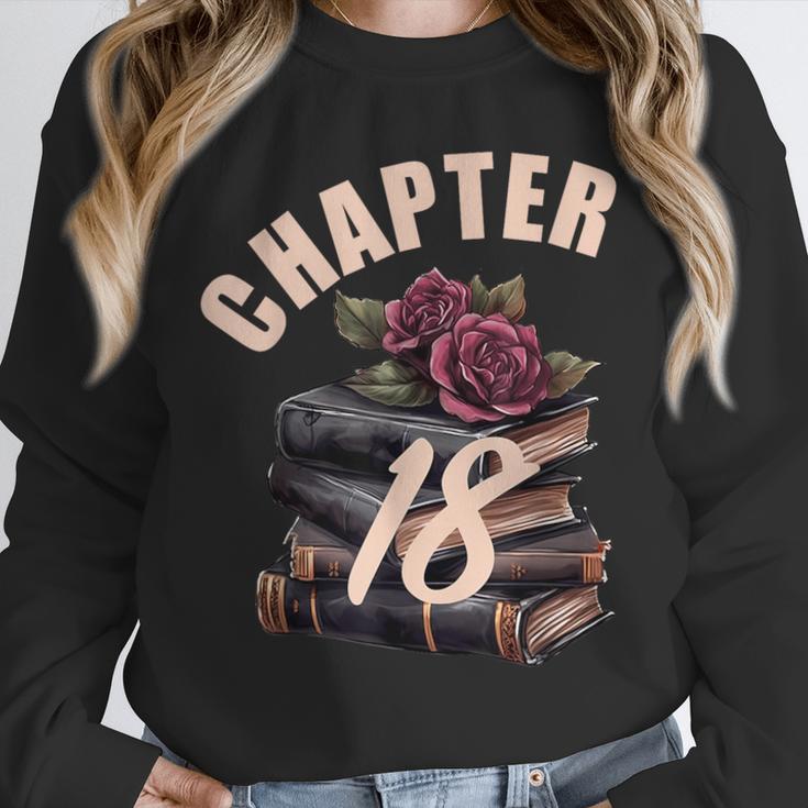 Chapter 18 18th Birthday Women Book Lovers Its My Birthday Unisex Sweatshirt