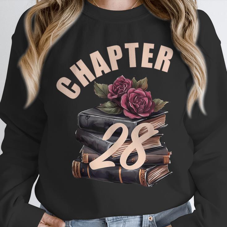 Chapter 28 28th Birthday Women Book Lovers Its My Birthday Unisex Sweatshirt