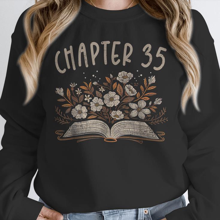 Chapter 35th Birthday Bookworm 35 Years Old For Book Lovers Unisex Sweatshirt