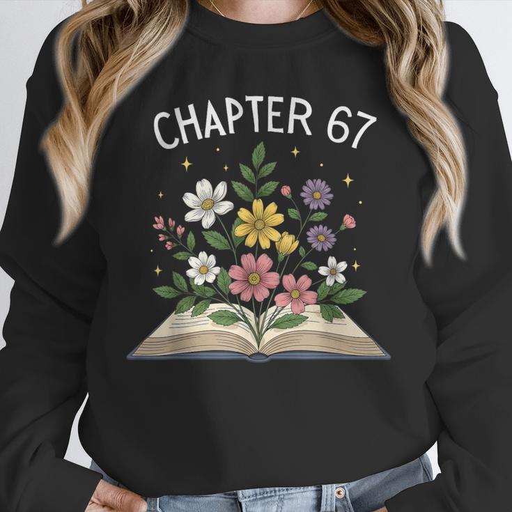 Chapter 67th Birthday Bookworm 67 Memes Book Lovers Unisex Sweatshirt