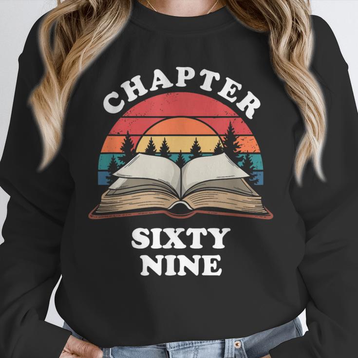 Chapter Sixty Nine Book Reading 69th Birthday 69 Year Old Unisex Sweatshirt