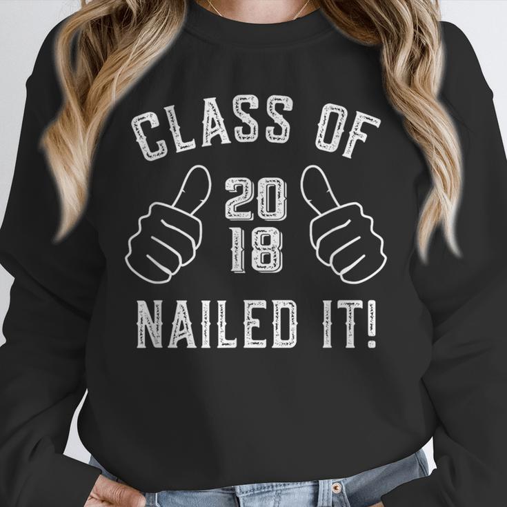 Class Of 2018 Shirt Graduate Nailed It Graduation Unisex Sweatshirt