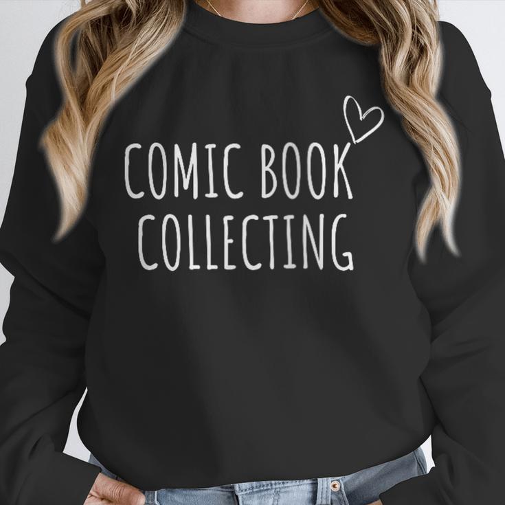 Comic Book Collecting Collector Unisex Sweatshirt Comic Book Collecting Collector Unisex Sweatshirt