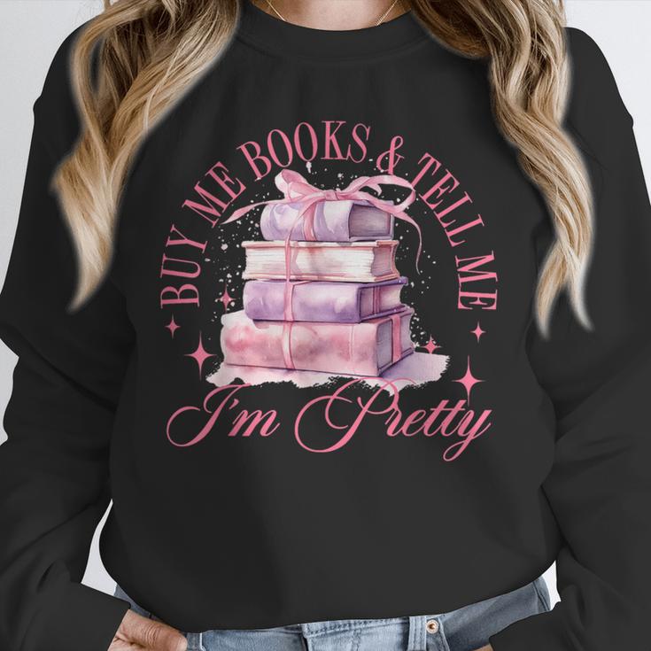 Coquette Aesthetic Bow Buy Me Books & Tell Me I'm Pretty Unisex Sweatshirt