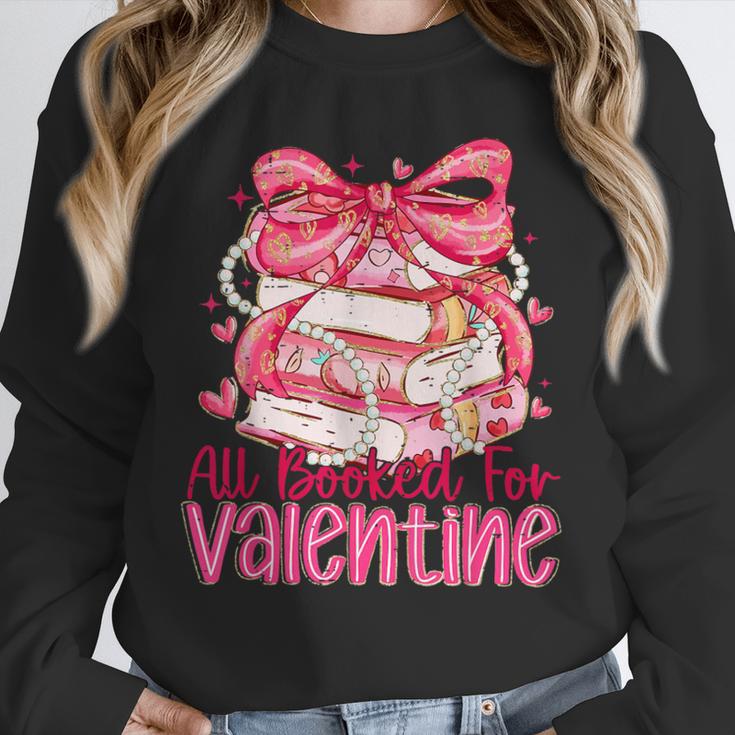Coquette Bow All Booked For Valentine Book Lover Bookish Unisex Sweatshirt