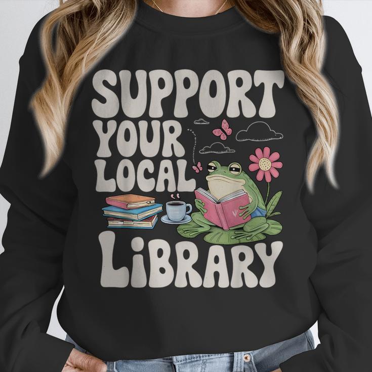 Cute Frog Support Your Local Library Librarian Book Lover Unisex Sweatshirt Cute Frog Support Your Local Library Librarian Book Lover Unisex Sweatshirt