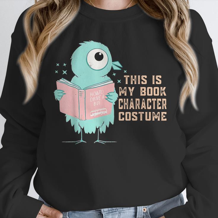 Cute Pigeon This Is My Book Character Costume For Reading Unisex Sweatshirt Cute Pigeon This Is My Book Character Costume For Reading Unisex Sweatshirt