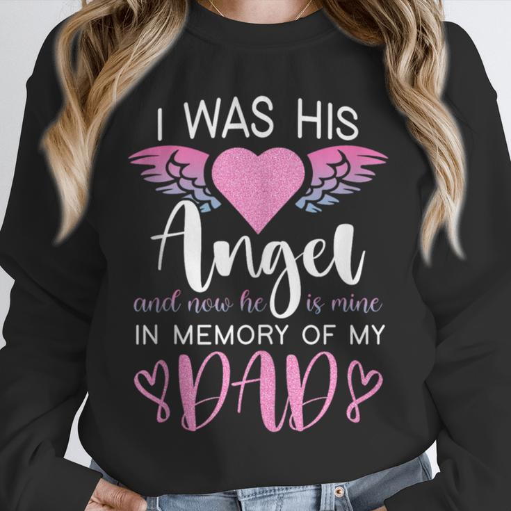 Dad Angel I Was His Angel Now He's Mine In Memory Of Dad Unisex Sweatshirt Dad Angel I Was His Angel Now He's Mine In Memory Of Dad Unisex Sweatshirt