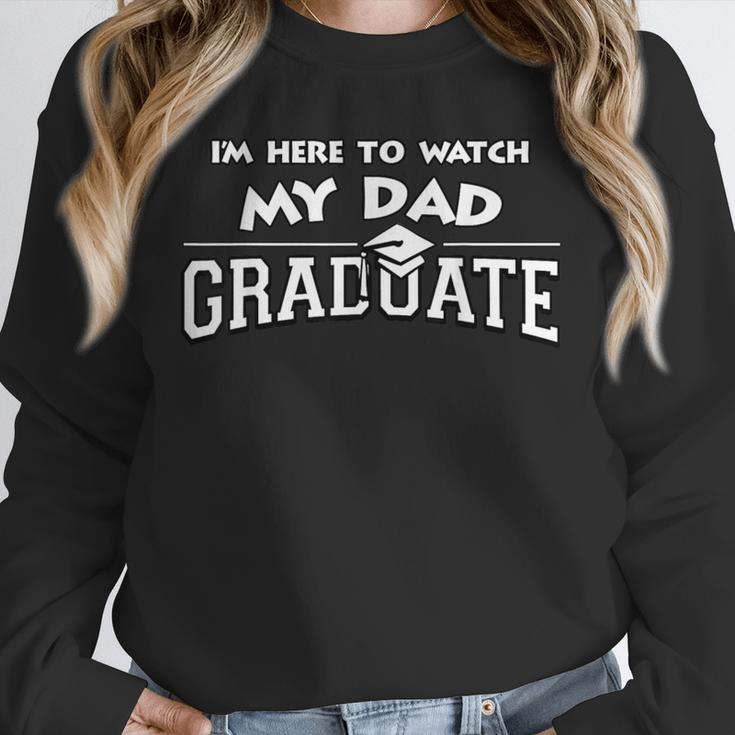 My Dad Graduated Matching Family Graduation Party Unisex Sweatshirt