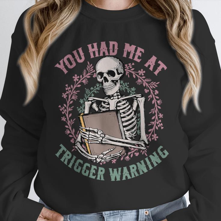 Dark Romance Had Me At Trigger Warning Skeleton Smutt Book Unisex Sweatshirt