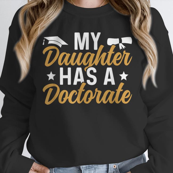 My Daughter Has A Doctorate Graduation Mom PhD Graduate Mom Unisex Sweatshirt