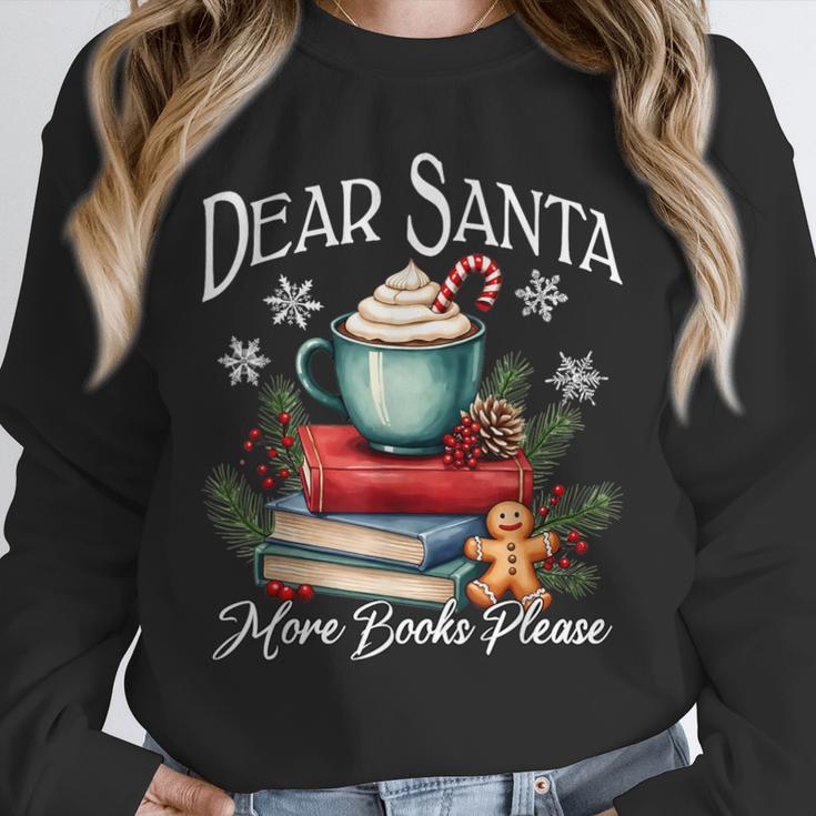 Dear Santa More Book Please Christmas Book Librarian Unisex Sweatshirt