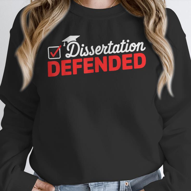 Dissertation Defended PhD Graduate PhD Graduation 2025 Unisex Sweatshirt