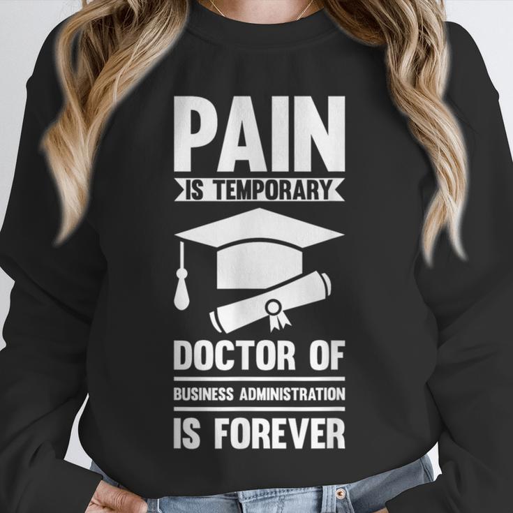 Doctorate Is Forever- Graduation Achievement DBA Doctorate Unisex Sweatshirt