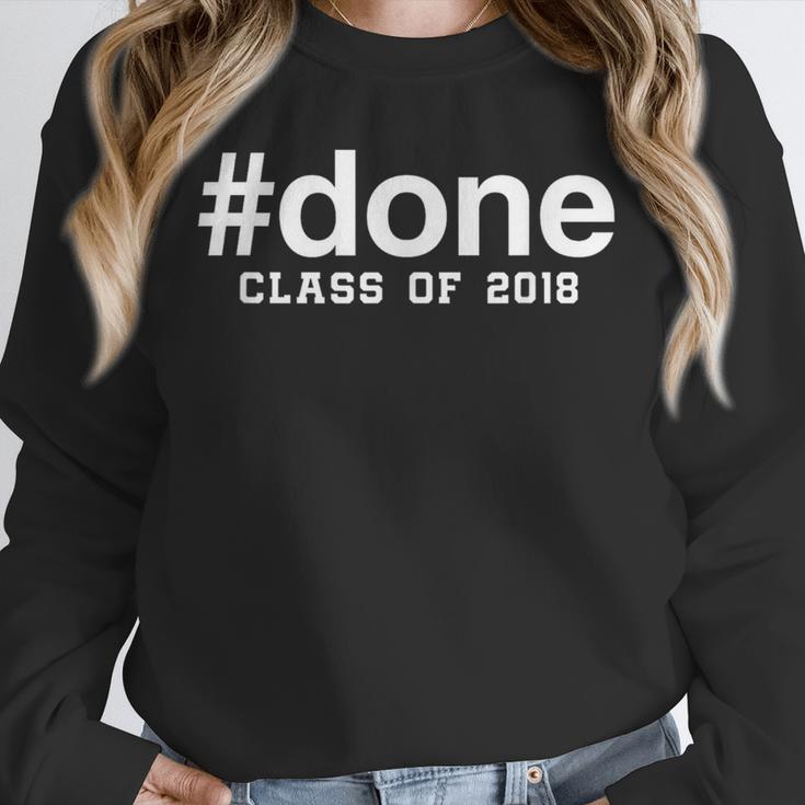 Done Class Of 2018 Graduation Shirt Hashtag Shirt Unisex Sweatshirt