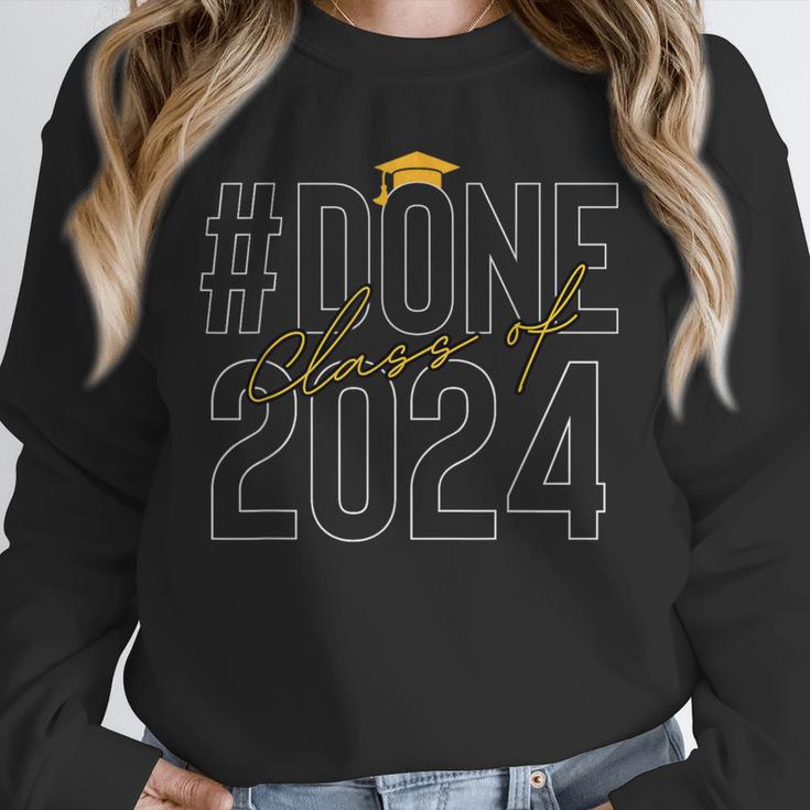 Done Class Of 2024 Senior 2024 Graduation 2024 Graduate Unisex Sweatshirt
