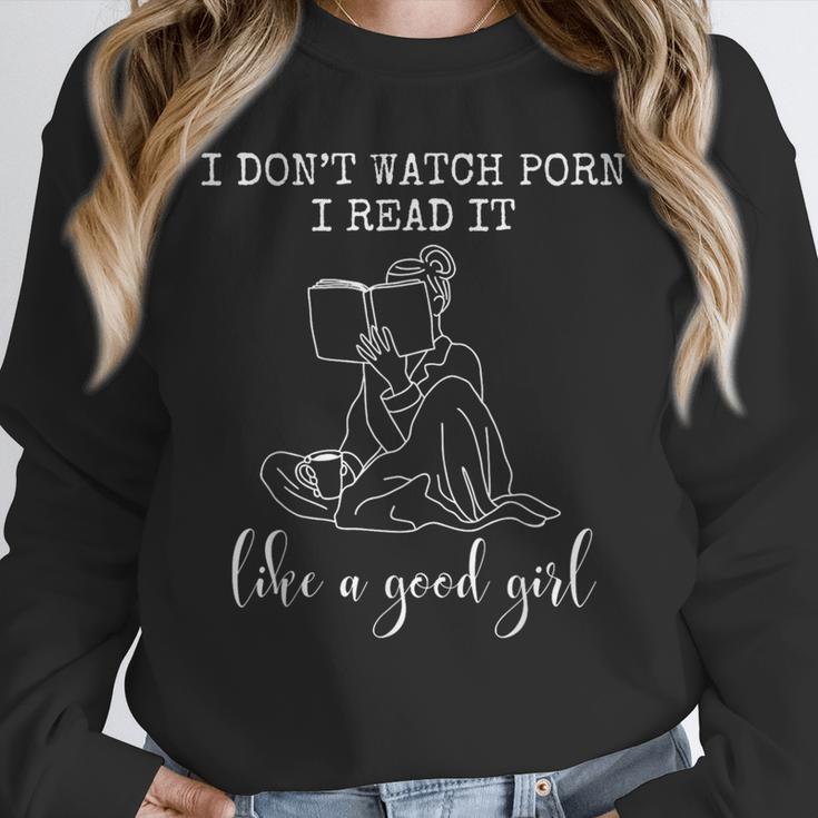 I Don't Watch Porn I Read It Like A Good Girl Reading Book Unisex Sweatshirt