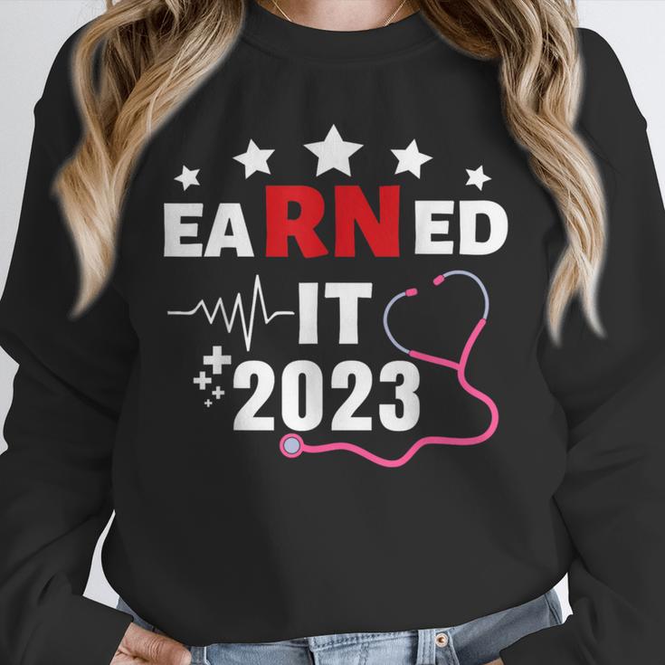 Earned It 2023 For Nurse Graduation Or RN LPN Class Of 2023 Unisex Sweatshirt