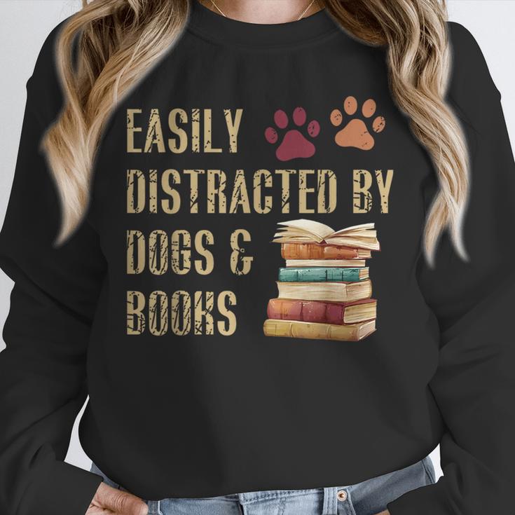 Easily Distracted By Dogs And Books Pets Books Lovers Unisex Sweatshirt Easily Distracted By Dogs And Books Pets Books Lovers Unisex Sweatshirt