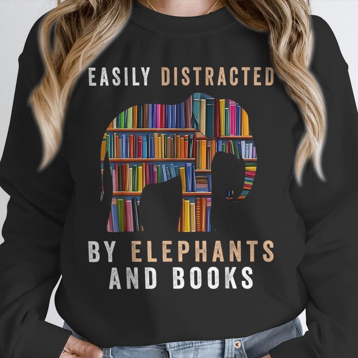 Easily Distracted By Elephants And Books Elephant Unisex Sweatshirt