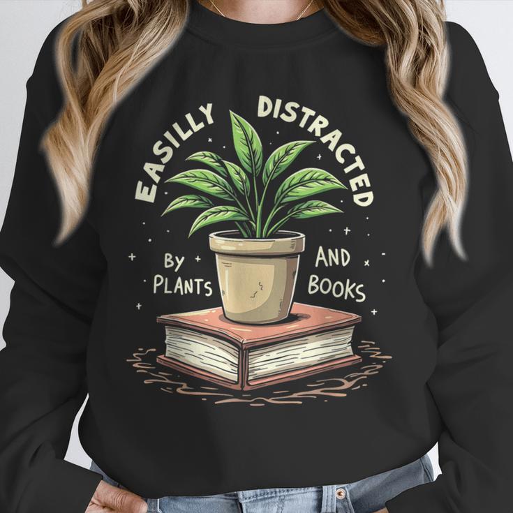 Easily Distracted By Plants And Books Unisex Sweatshirt Easily Distracted By Plants And Books Unisex Sweatshirt