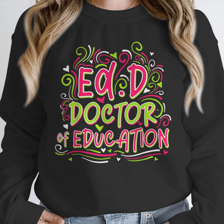 EdD Doctor Of Education For Doctor Of Education Graduation Unisex Sweatshirt
