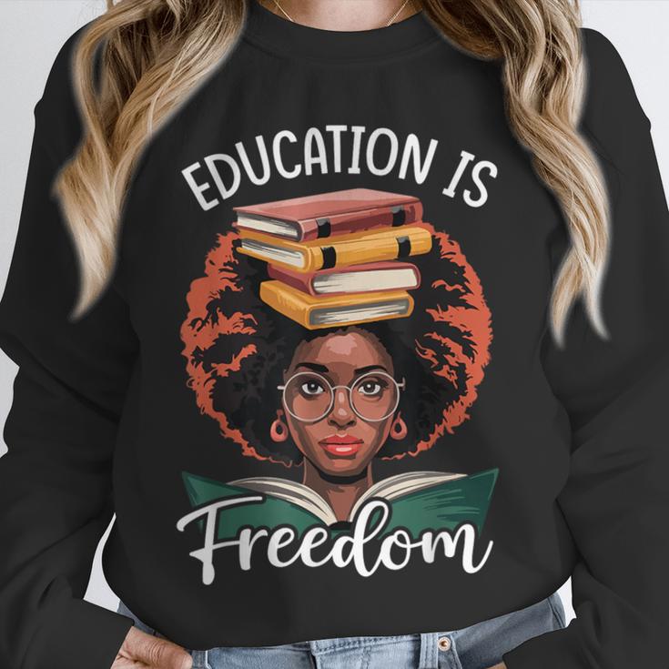 Education Is Freedom African Teacher Books Lovers Unisex Sweatshirt Education Is Freedom African Teacher Books Lovers Unisex Sweatshirt