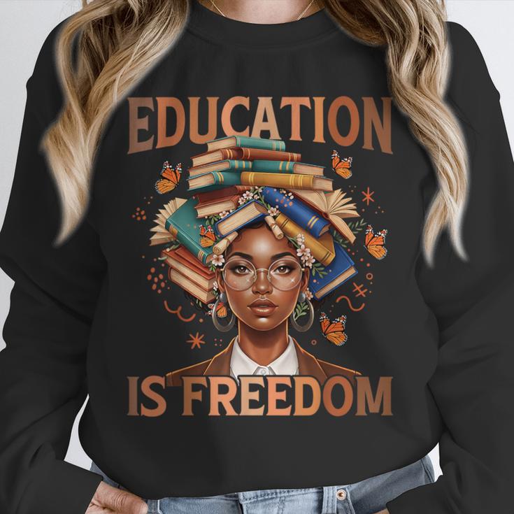 Education Is Freedom Teacher Books Black History Month Unisex Sweatshirt