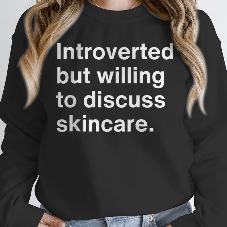 Esthetician Introverted Willing To Discuss Skincare Unisex Sweatshirt Esthetician Introverted Willing To Discuss Skincare Unisex Sweatshirt