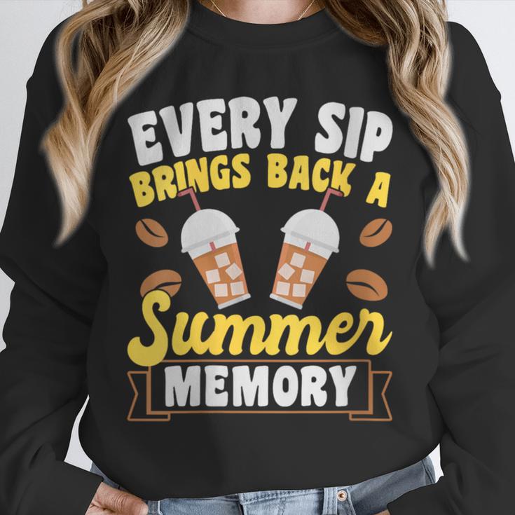 Every Sip Brings Back A Summer Memory Iced Coffee Unisex Sweatshirt Every Sip Brings Back A Summer Memory Iced Coffee Unisex Sweatshirt