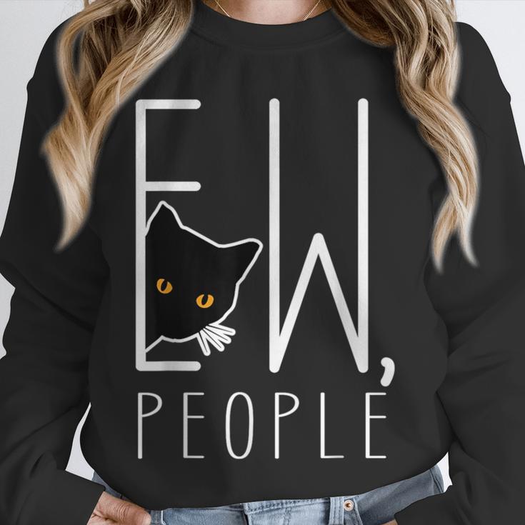 Ew People Cat Introvert Anti-Social Unisex Sweatshirt Ew People Cat Introvert Anti-Social Unisex Sweatshirt